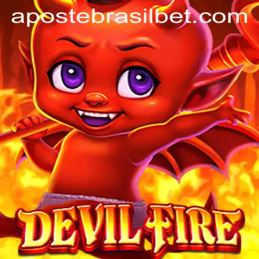 Descubra o Mundo Emocionante de DevilFire e APOSTE BRASIL