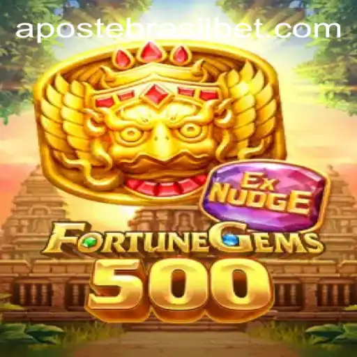 Descubra o Empolgante Mundo de FortuneGems500: APOSTE BRASIL em Ação