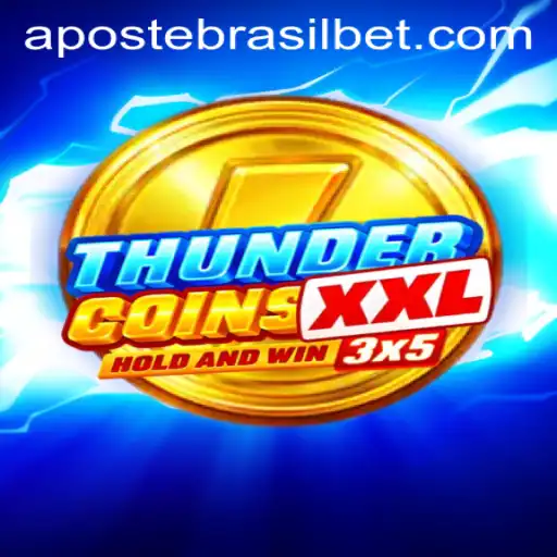 ThunderCoinsXxl: O Jogo de Apostas Que Está Revolucionando o Brasil